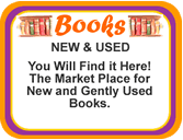 Books - New and Used, You will Find it Here! The Market Place for new and gently used books