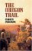 The Oregon Trail - Francis Parkman